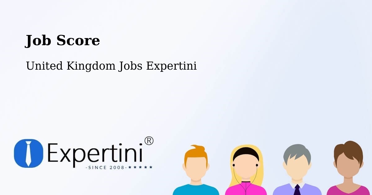 Job Score - United Kingdom Jobs Expertini